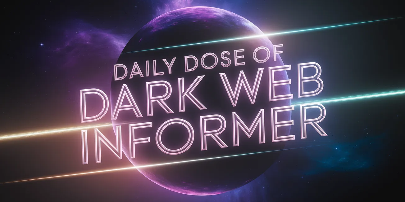 Daily Dose of Dark Web Informer - 24th of April 2025