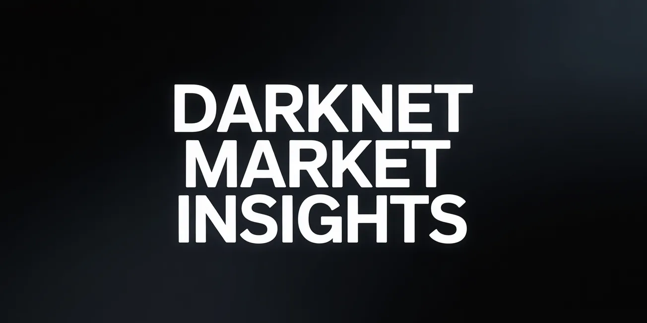 Darknet Market Insights #2