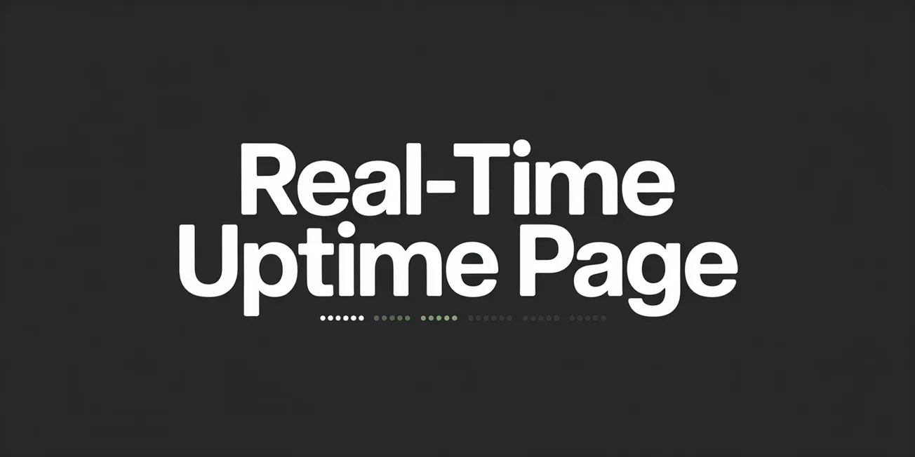 Real-Time Uptime Page