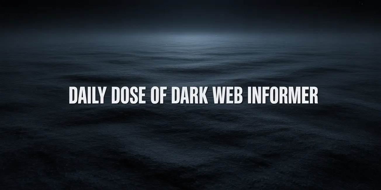 Daily Dose of Dark Web Informer for the 31st of December 2025