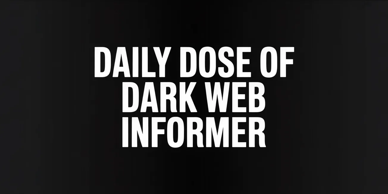 Daily Dose of Dark Web Informer - February 4th, 2026
